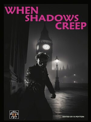 cover image of When Shadows Creep